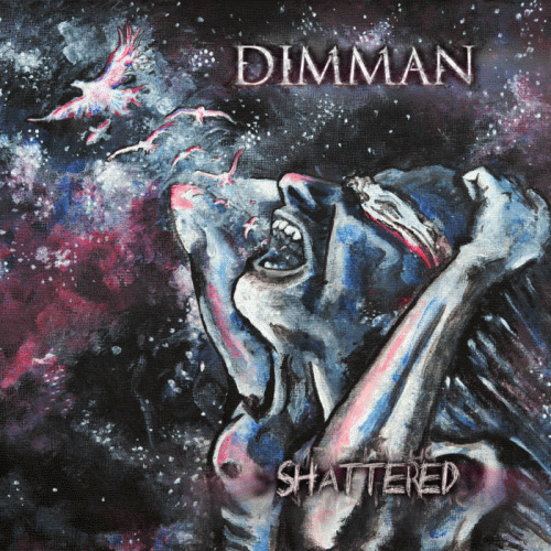 Dimman : Shattered