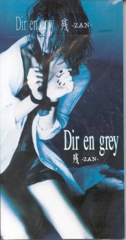 Dir en grey (Single, albums) Zan