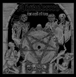 Disinterred (BEL) : Incantation