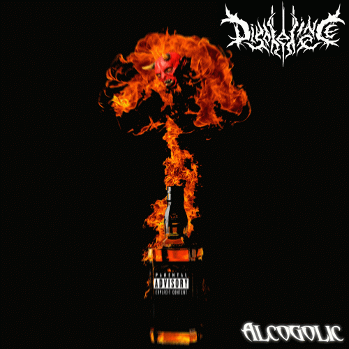 Disobedience (RUS) : Alcogolic