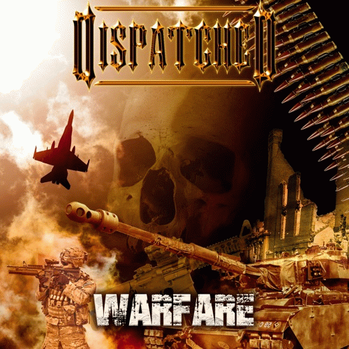 Dispatched : Warfare
