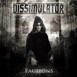 Dissimulator (USA) : Factions