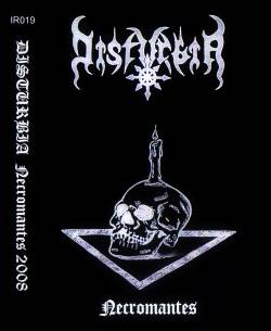 Disturbia : Necromantes