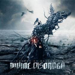 Divine Disorder : Garden of Dystopia