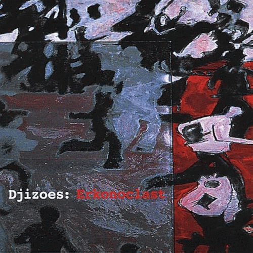 Djizoes: : Erkonoclast