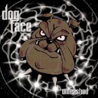 Dogface : Unleashed