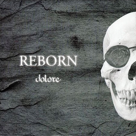 Dolore : Reborn