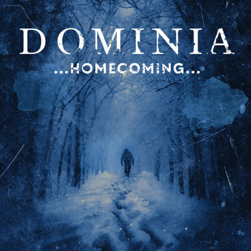 Dominia : Homecoming