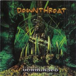 Downthroat : Verminate