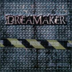Dreamaker : Enclosed