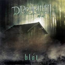 Drearyym : Blót