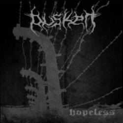 Dusken : Hopeless