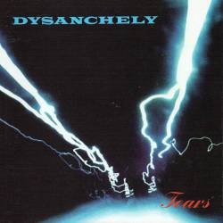 Dysanchely : Tears