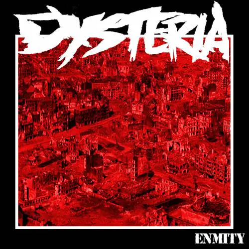 Dysteria : Enmity