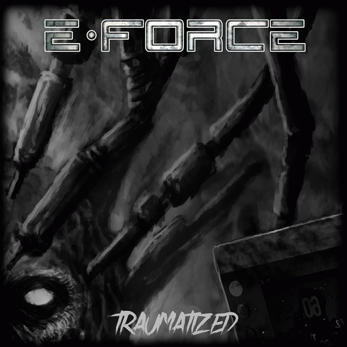 E-Force : Traumatized