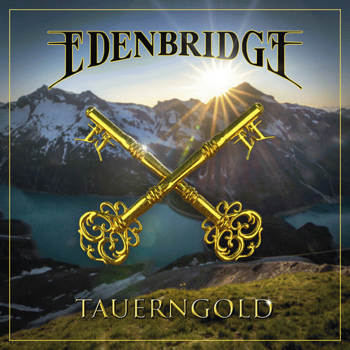 Edenbridge : Tauerngold
