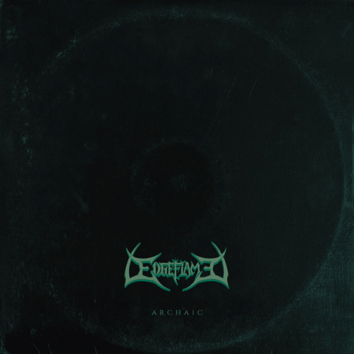 Edgeflame : Archaıc Edgeflame : Archaıc