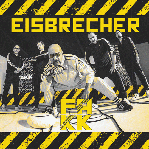 Eisbrecher : Fakk