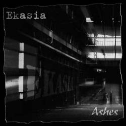 Ekasia : Ashes