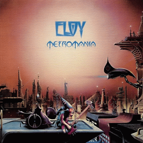 Eloy : Metromania
