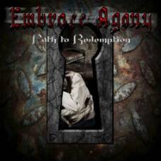 Embrace Agony : Path to Redemption