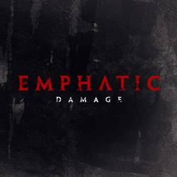 Emphatic : Damage