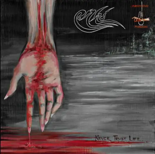 Enki : Never.Trust.Life