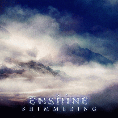 Enshine : Shimmering