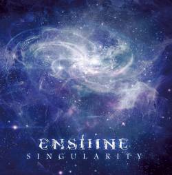 Enshine : Singularity