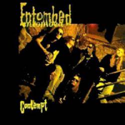Entombed : Contempt