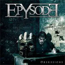 Epysode : Obsessions
