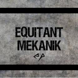 Equitant : Mekanik
