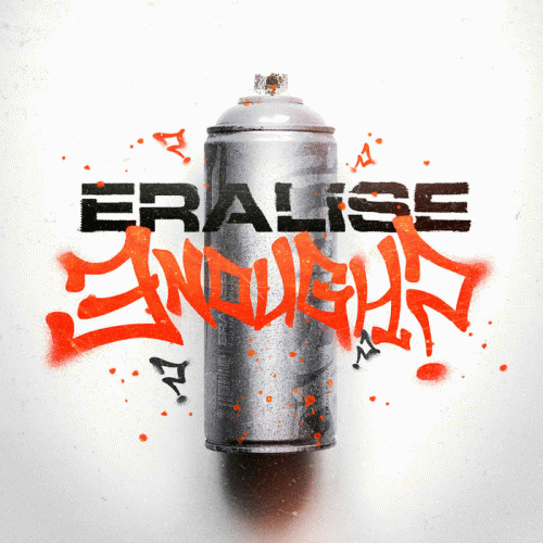 Eralise : Enough?