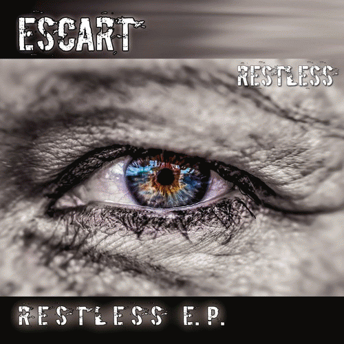 Escart : Restless Escart : Restless