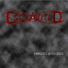 Esclavitud : Directo Esclavitud : Directo