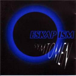 Eskapism (SWE) : Symtomen