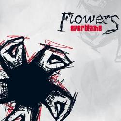 Everblame : Flowers