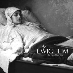 Ewigheim : Schlaflieder