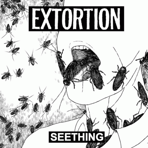 Extortion : Seething