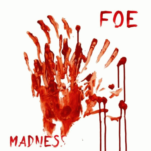 FOE : Madness