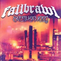 Fallbrawl : Brotherhood