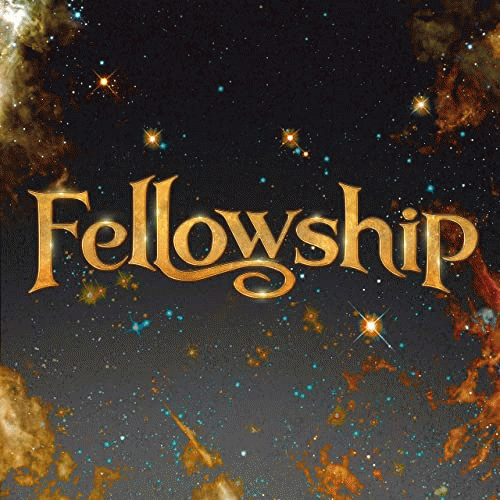 Fellowship : Fellowship