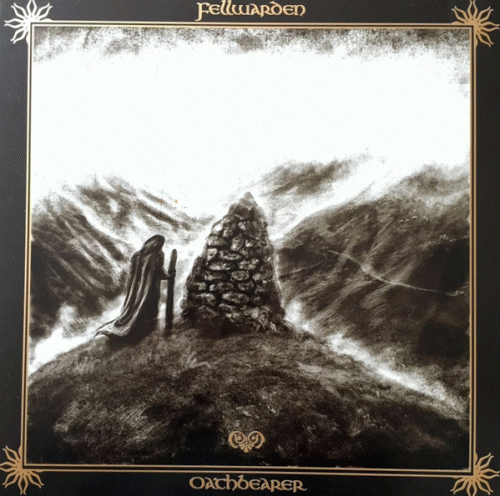 Fellwarden : Oathbearer