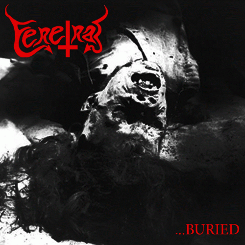 Feretral : ...Buried