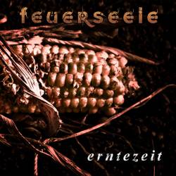 Feuerseele : Erntezeit