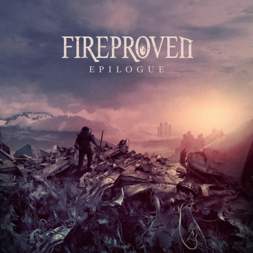 Fireproven : Epilogue