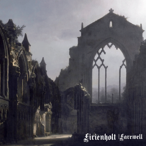 Firienholt : Farewell