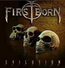 Firstborn (USA) : Evilution