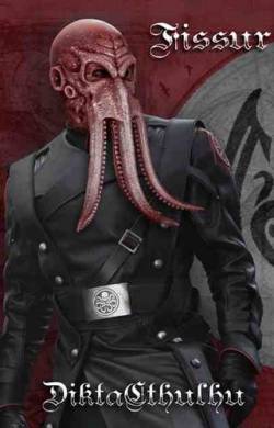 Fissur : DiktaCthulhu