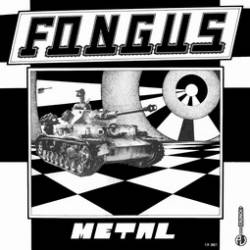 Fongus : Metal